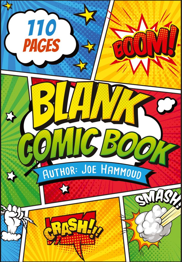 Create Your Own Adventures: 110-Page Blank Comic Book for Kids & Aspiring Artists!