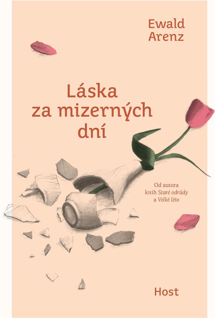 Láska za mizerných dní | Ewald Arenz