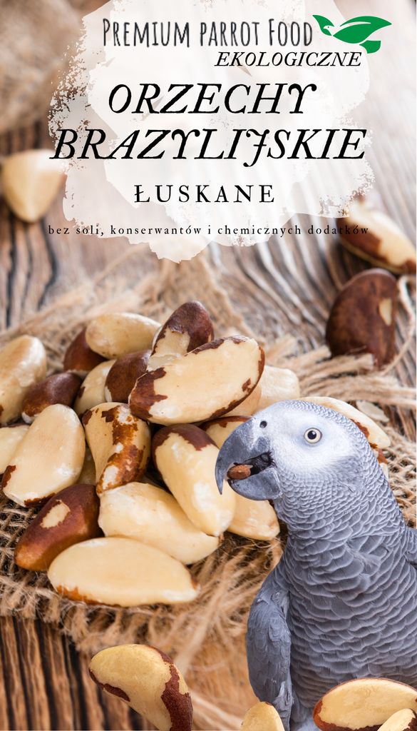 Premium Papageienfutter -Ökologische Paranüsse - Für Alle Papageien 100G