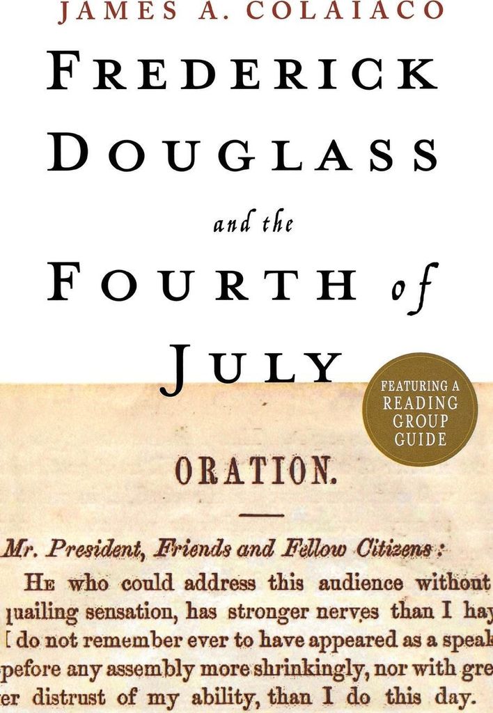 Frederick Douglass And The Fourth O