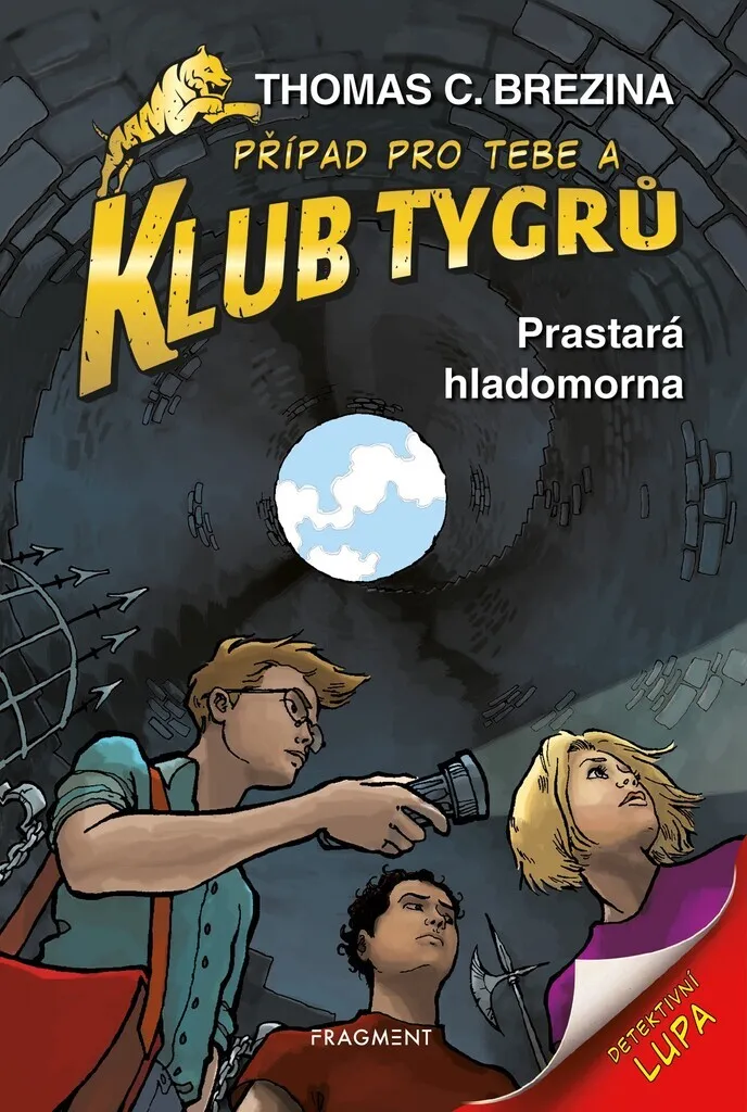 Prastará hladomorna de Thomas Brezina - Livre Jeunesse Club des Tigres