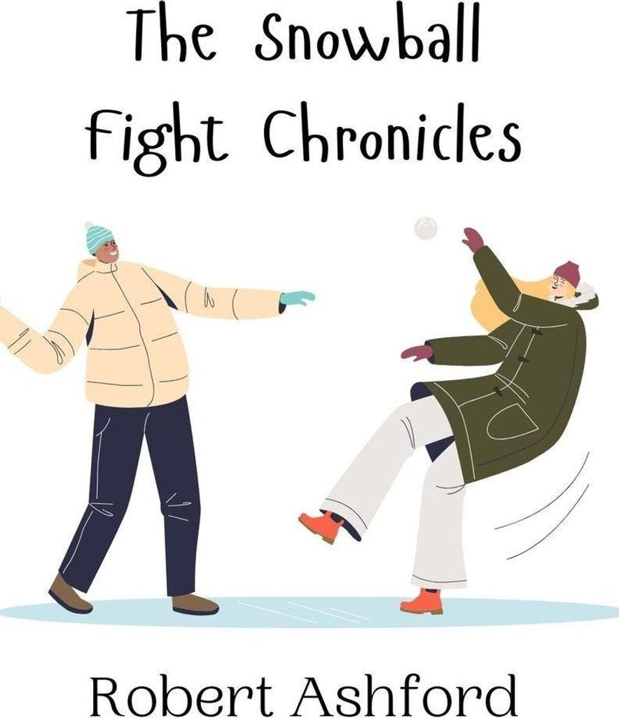 The Snowball Fight Chronicles