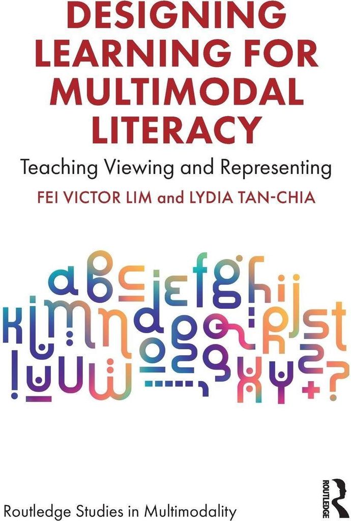 Designing Learning for Multimodal Literacy