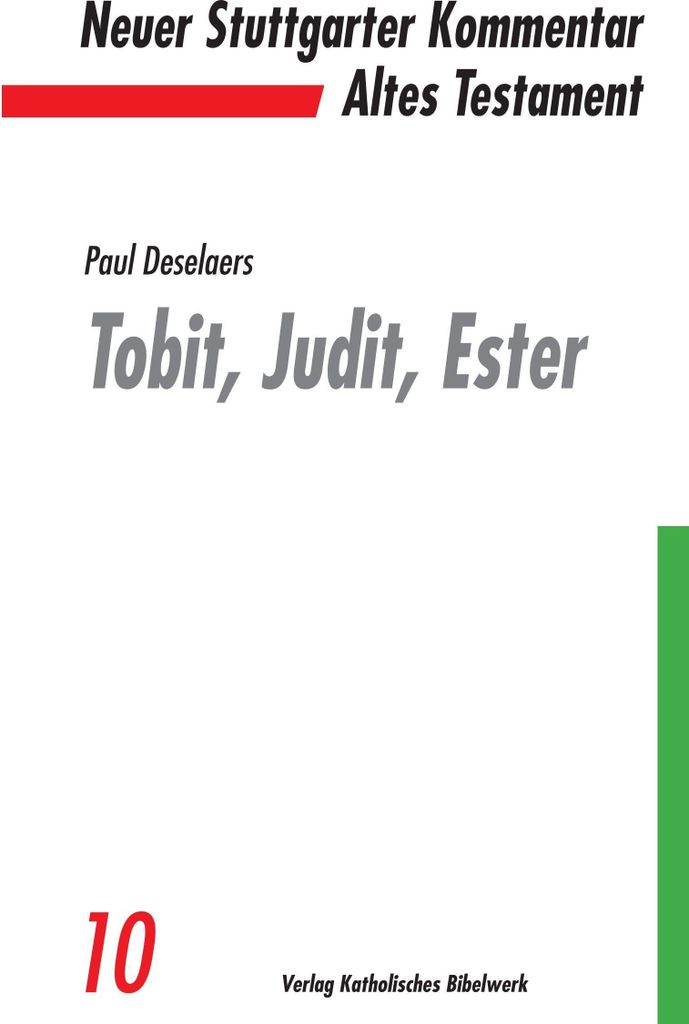 Die Bücher Tobit, Judit, Ester