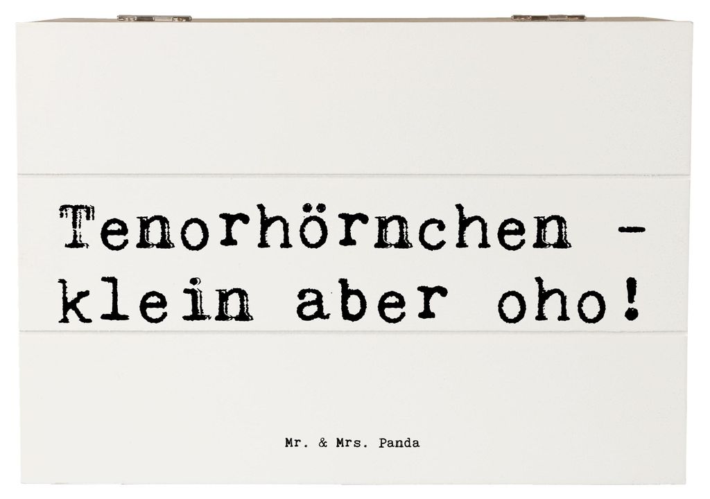 Mr. & Mrs. Panda Kiste Spruch Tenorhörnchen Magie 22 x 15 cm - Weiß - Geschenk, Instrument, Blasorchester, Musik, Musiker, Blasmusik, Geschenkbox...