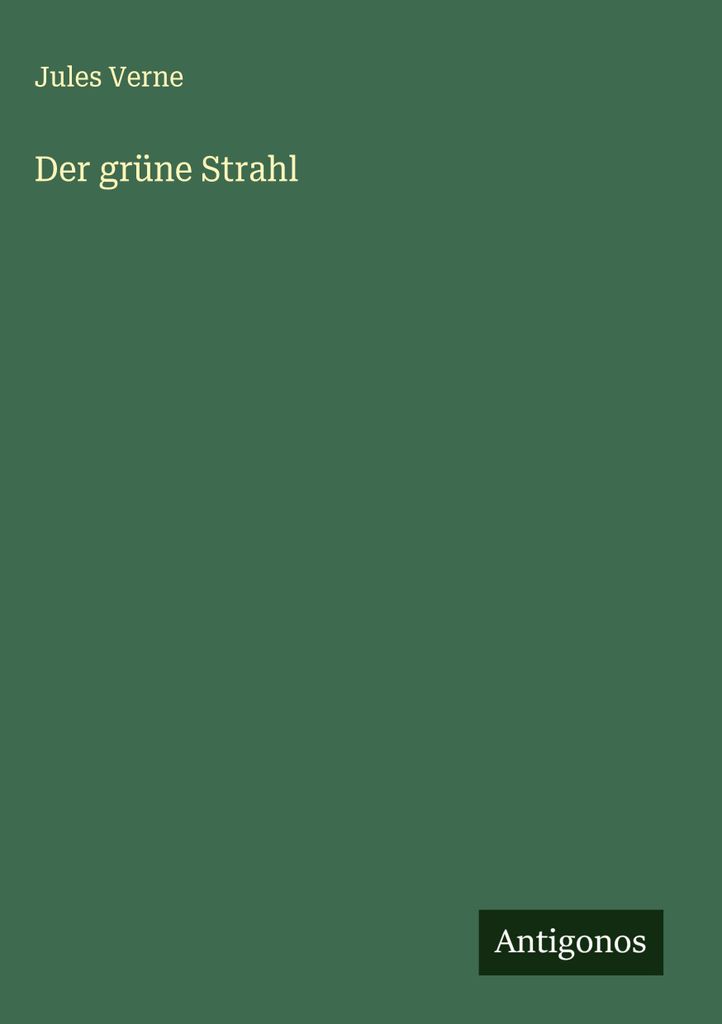 Der grüne Strahl