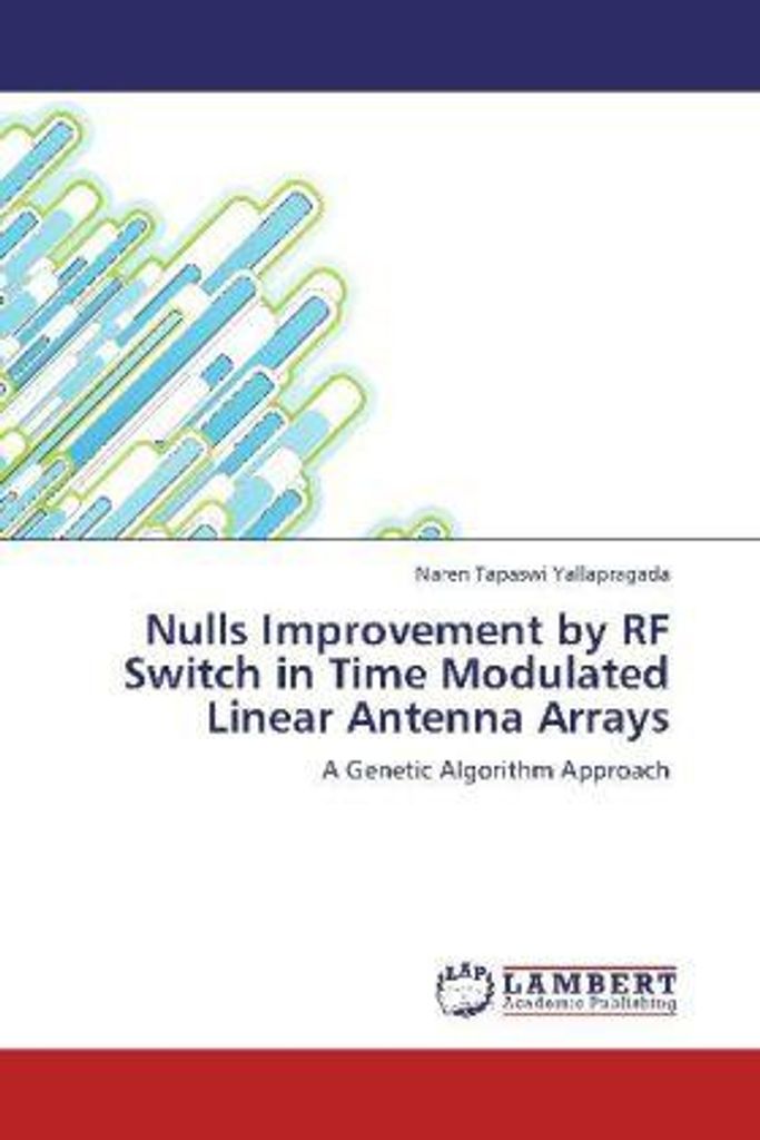 Yallapragada, N: Nulls Improvement by RF Switch in Time Modu