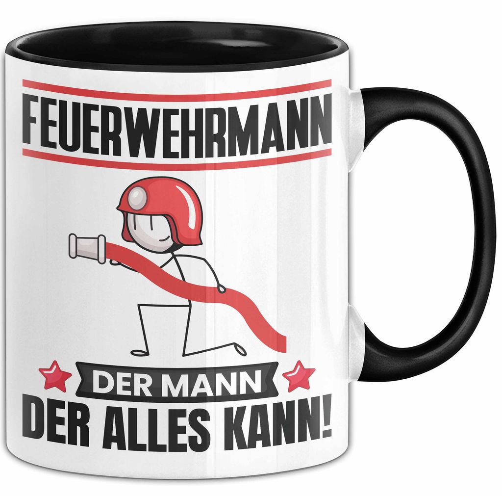 Feuerwehrmann Tasse Geschenk für Feuerwehrmann Der Mann Der Alles Kann Geschenkidee zum Geburtstag (Schwarz)