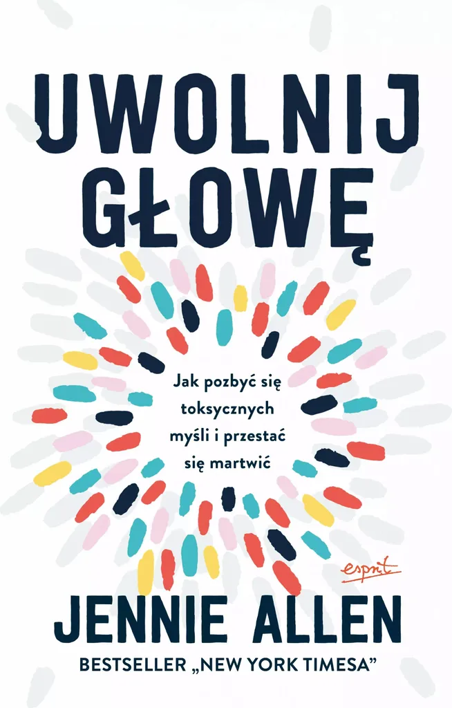 Livre Uwolnij głowę édition 2024 pour se libérer des pensées toxiques