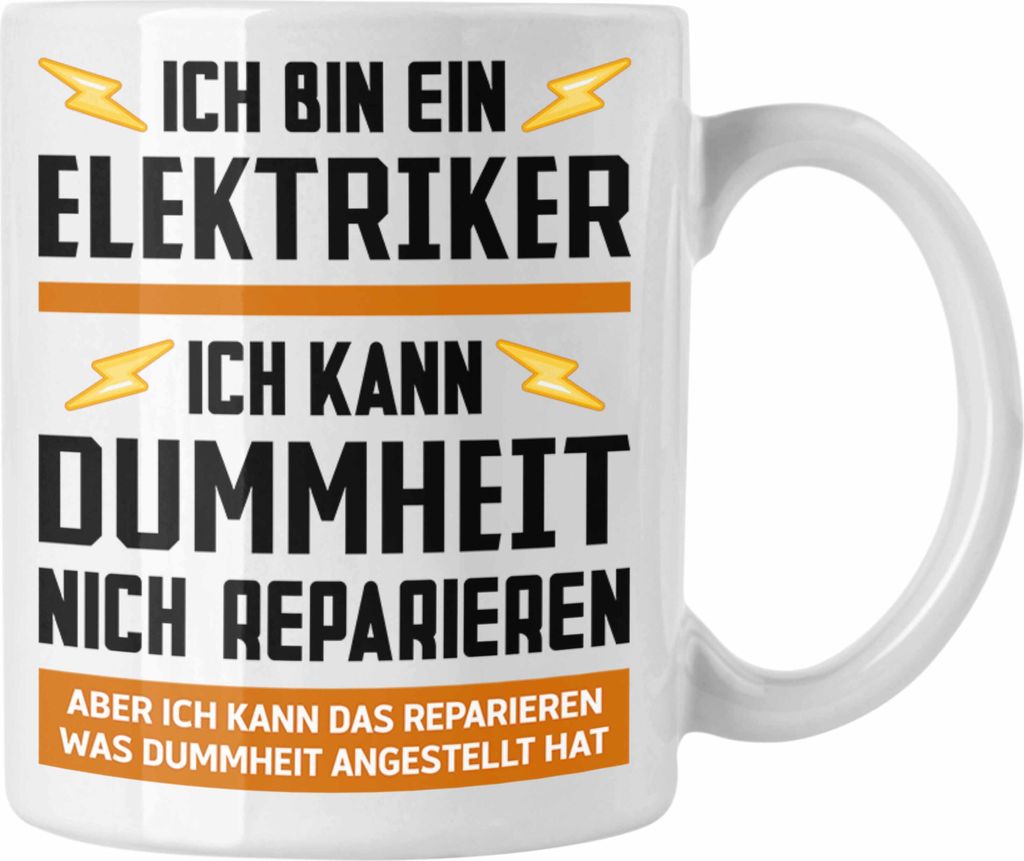Trendation - Elektriker Geschenke für Männer Tasse Geschenk Elektriker Elektroniker Geschenkidee (Weiß)