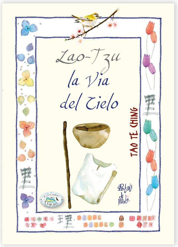 Lao Tzu. La via del cielo