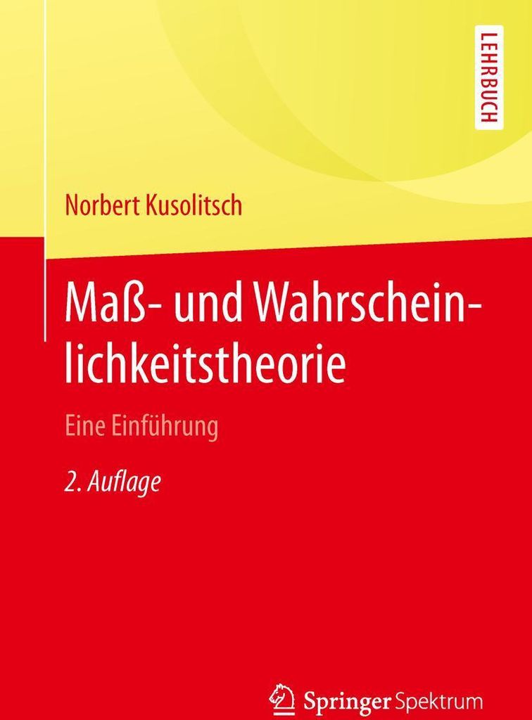 Maß- und Wahrscheinlichkeitstheorie