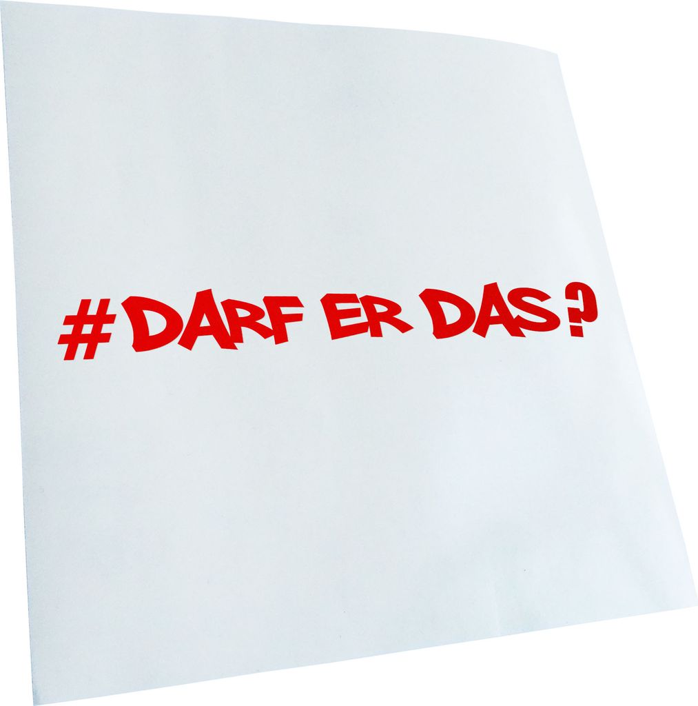 hauptsachebeklebt Kiwistar - Autoaufkleber - Darf Er Das - Hashtag Heckscheibe - Aufkleber für Auto Kfz Fahrrad, LKW, Truck Mofa