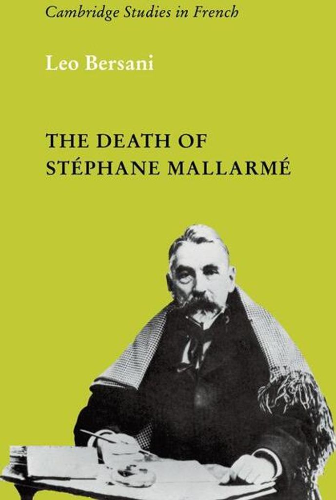 The Death of Stephane Mallarme. Bersani, Leo .