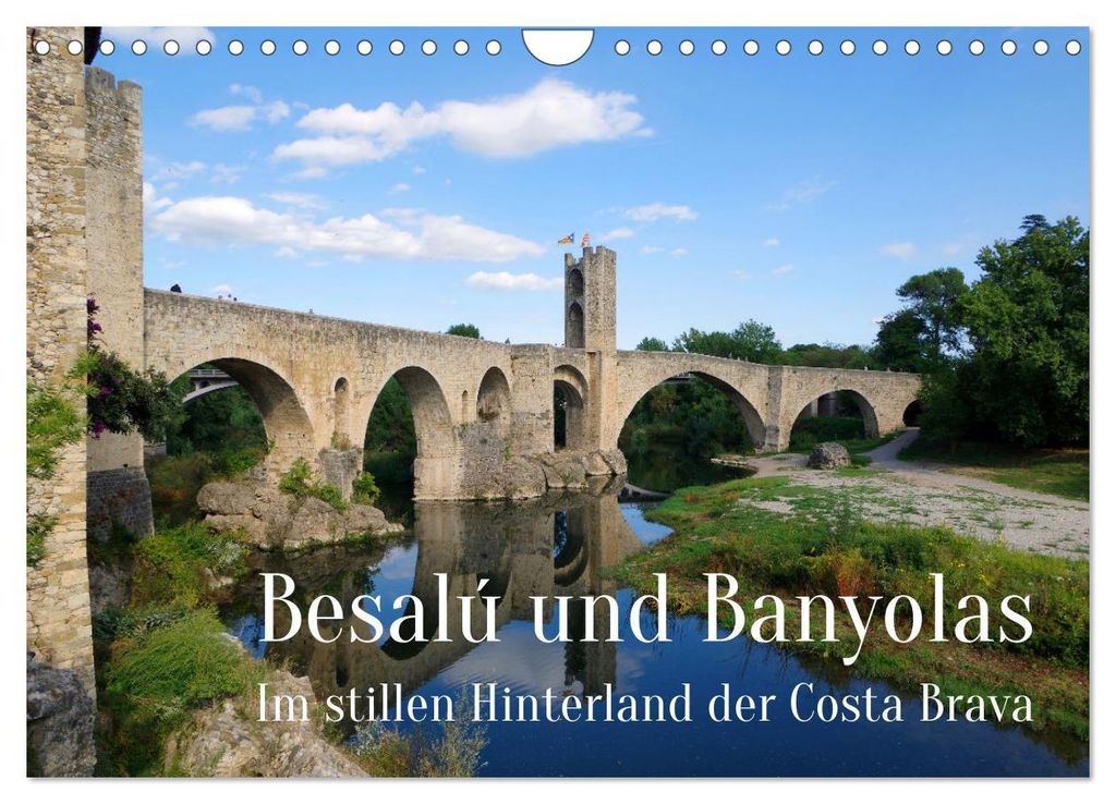 Besalú und Banyolas (Wandkalender 2027 DIN A4 quer), CALVENDO Monatskalender