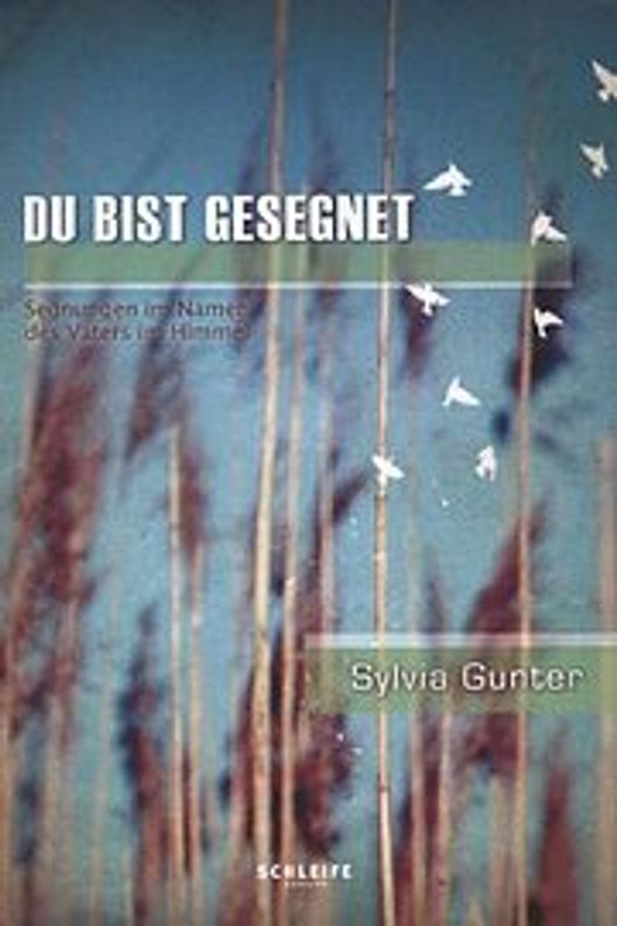 Du bist gesegnet