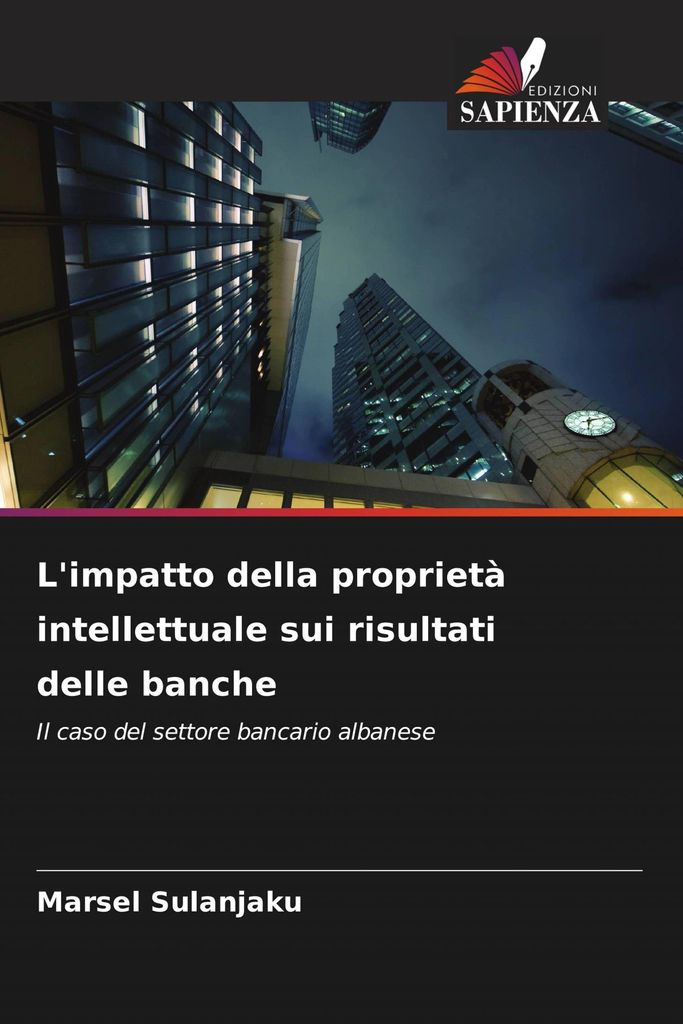 L'impatto della proprietà intellettuale sui risultati delle banche