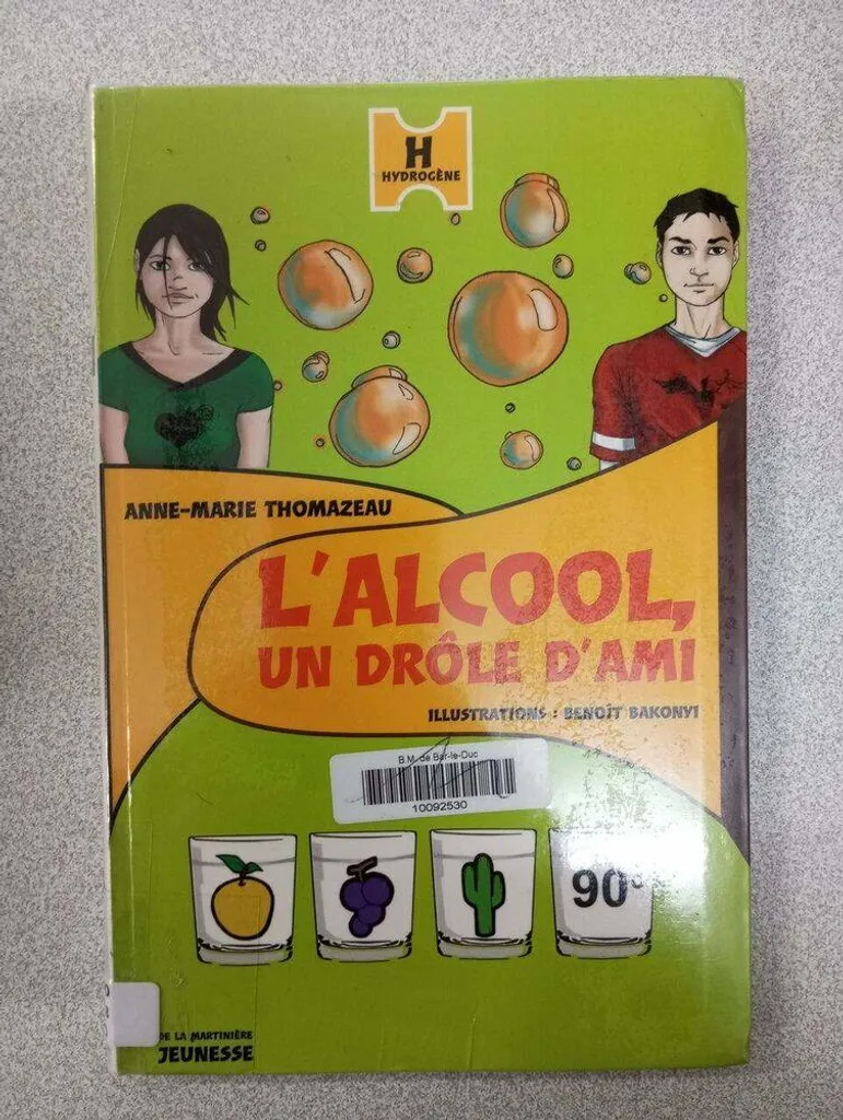 L'Alcool, Un Drôle d'Ami : Livre Illustré pour Prévenir les Addictions