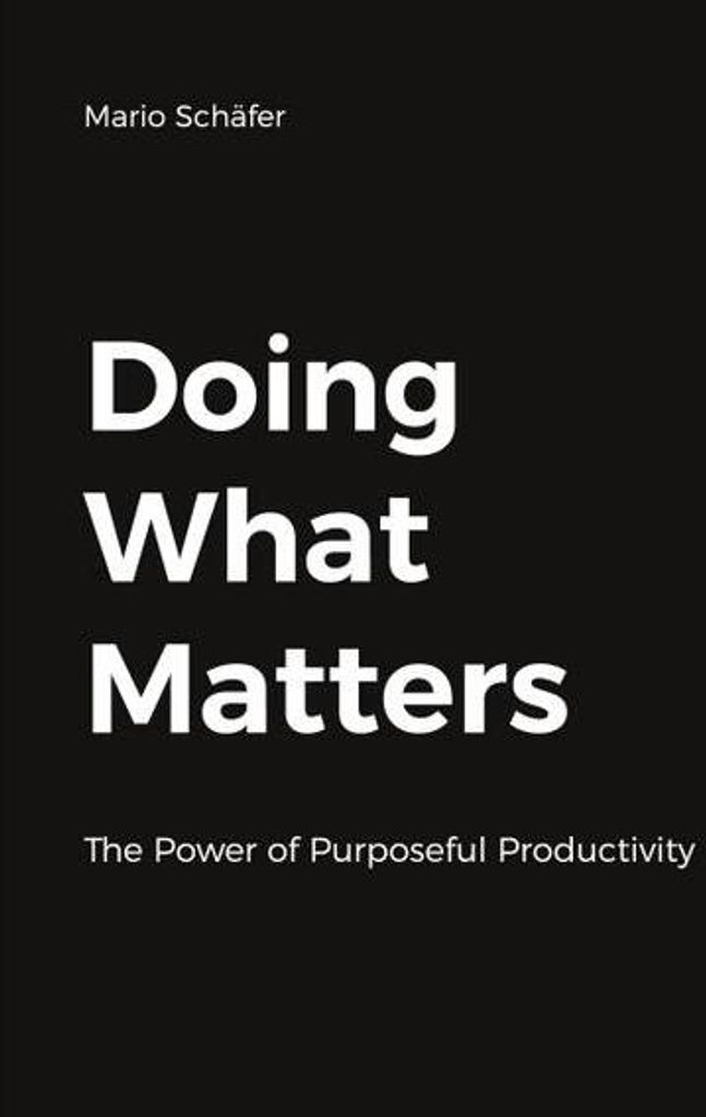 Doing What Matters