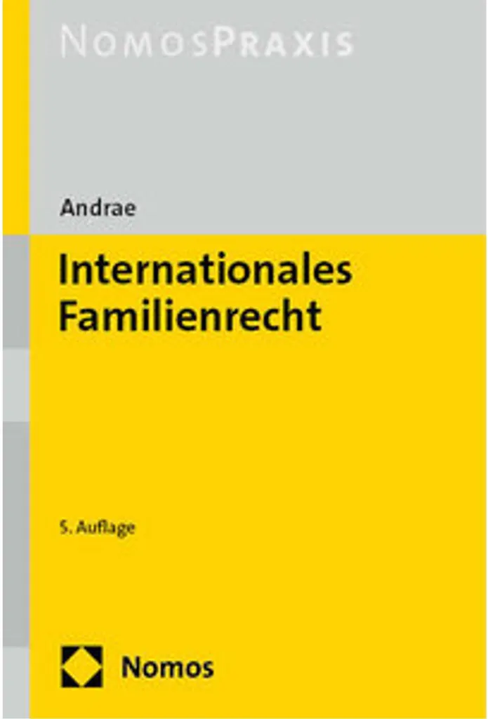 Livre Internationales Familienrecht - Manuel de Droit International