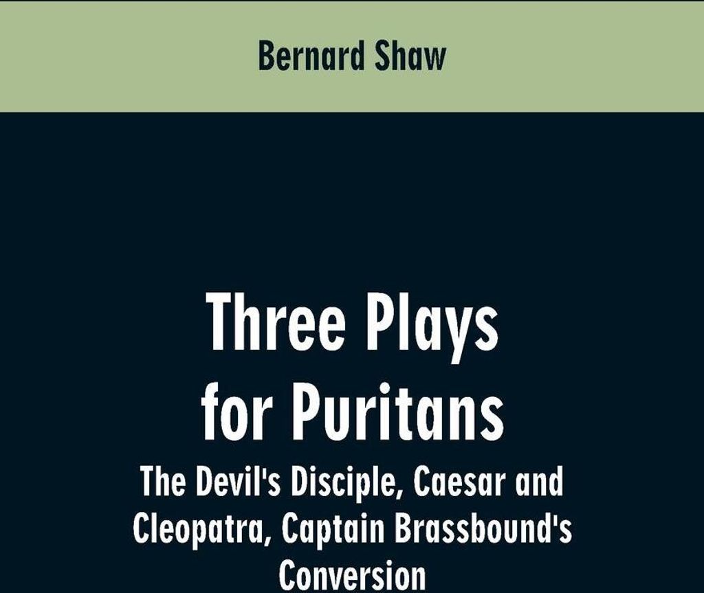 Three Plays for Puritans