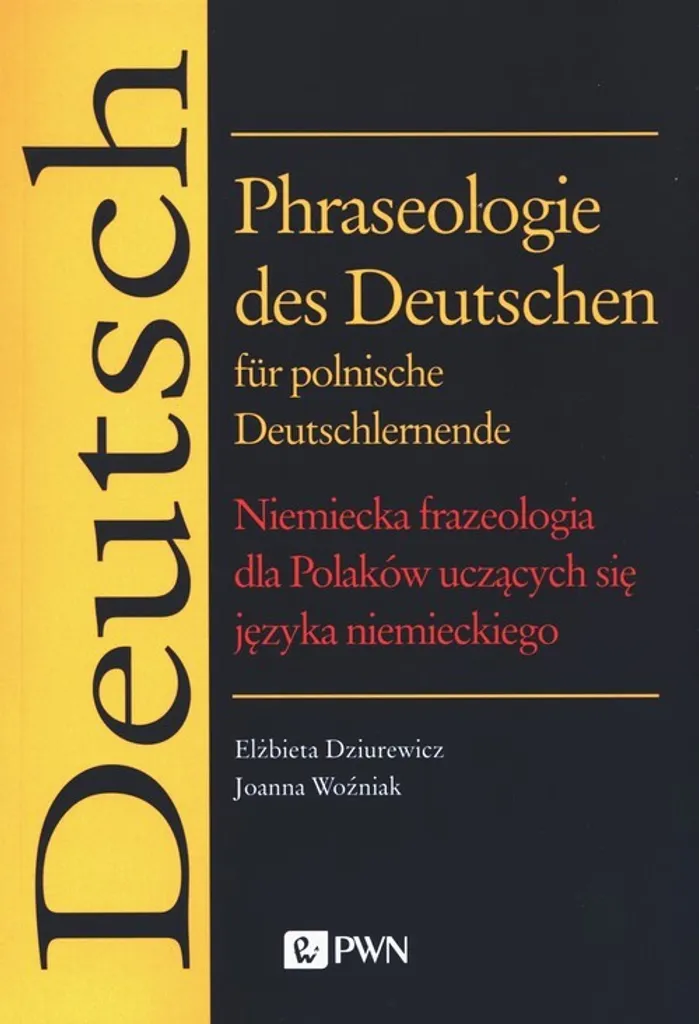 Méthode Phraseologie des Deutschen : Linguistique Allemande et Polonaise