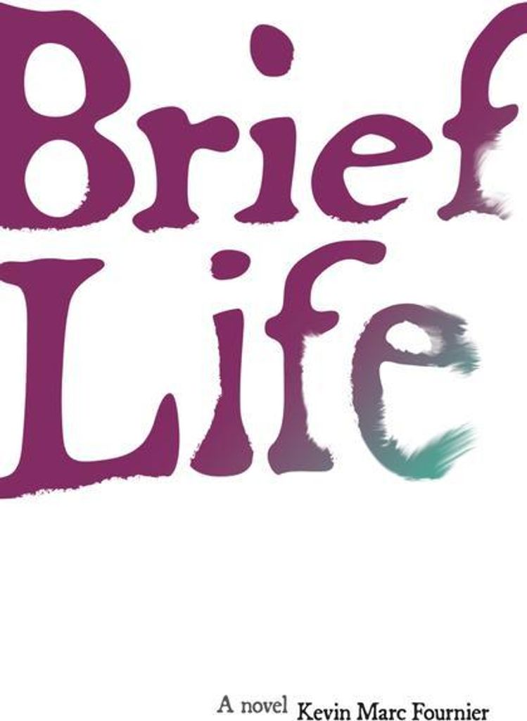 Brief Life