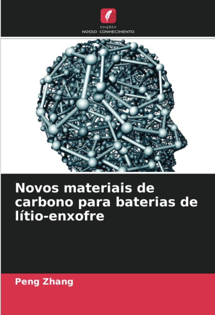 Novos materiais de carbono para baterias de lítio-enxofre