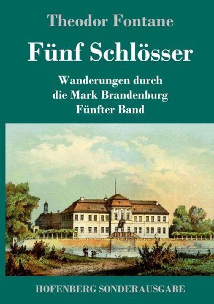 Fünf Schlösser