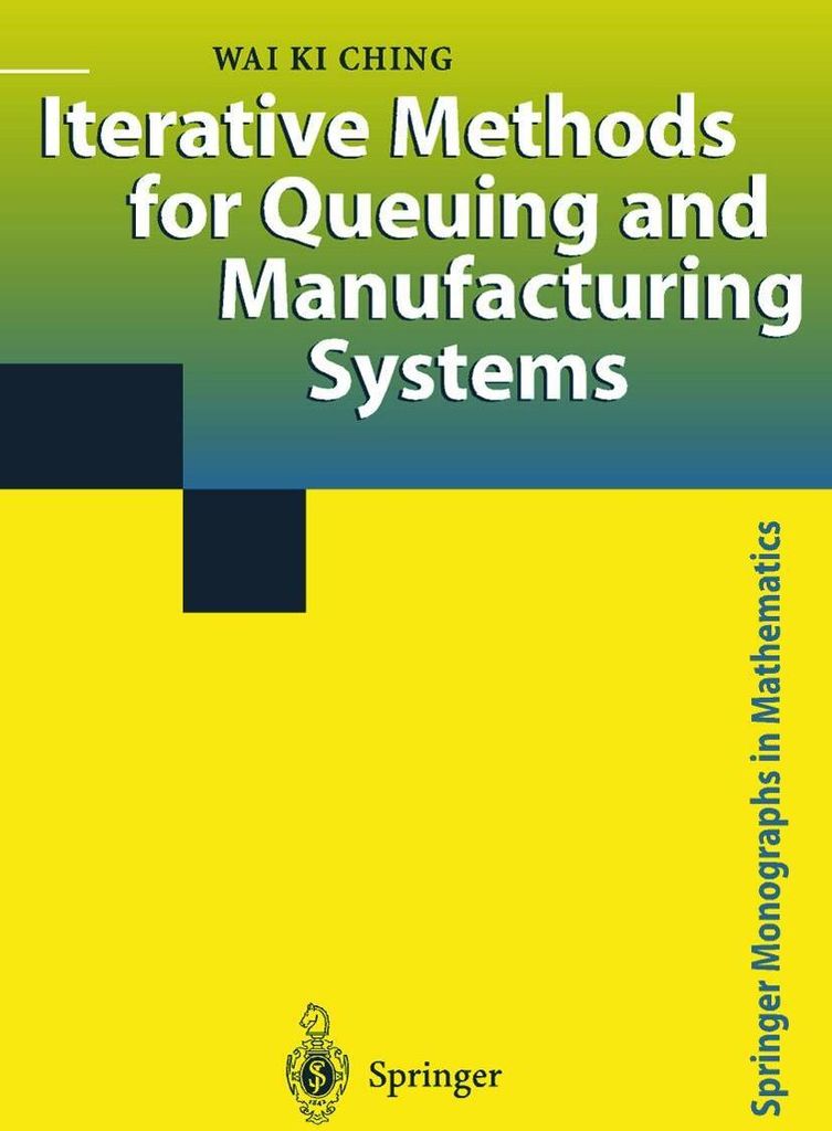 Iterative Methoden für Warteschlangen- und Fertigungssysteme