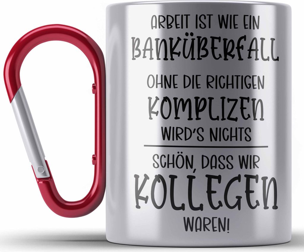 Trendation - Jobwechsel Edelstahl Tasse Karabiner Geschenk Kollegen Kollegin Abschied Abschiedsgeschenk Neuer Job Karabiner Edelstahl Tasse Karabin...