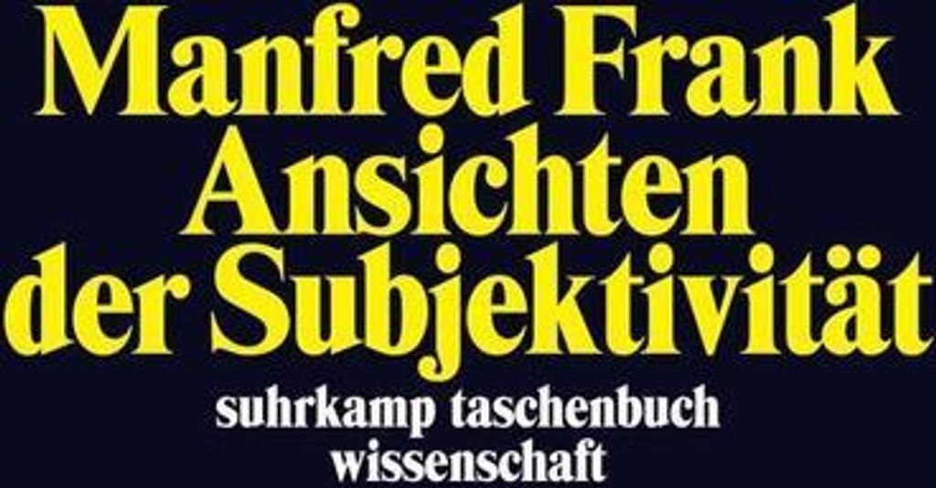 Ansichten der Subjektivität