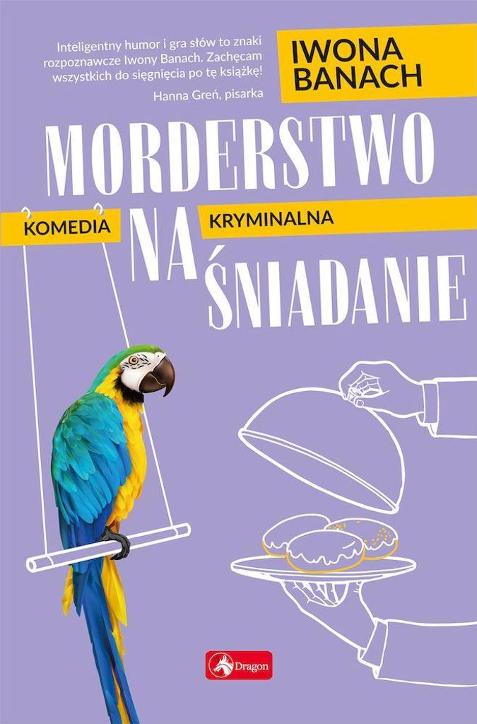 Morderstwo na śniadanie - Iwona Banach broszurowa