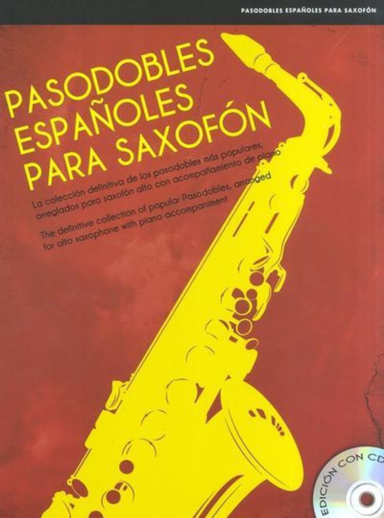 Pasodobles espanoles (+CD):für Altsaxophon und Klavier