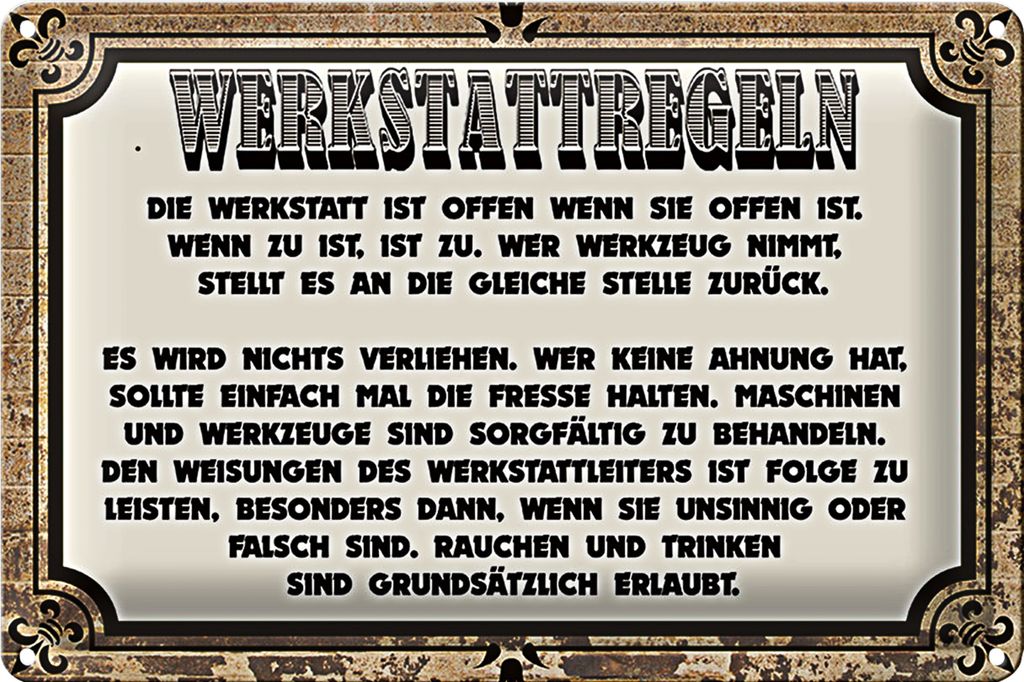 Blechschild Spruch 18x12cm Werkstattregeln Werkstatt offen
