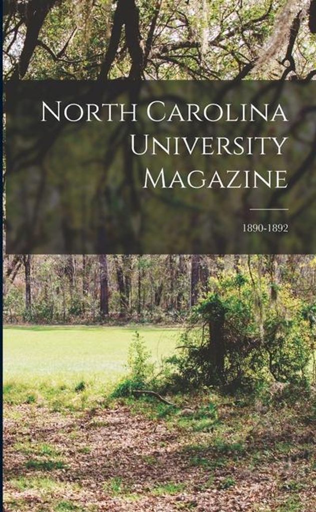 North Carolina University Magazine 1890 – Lingua: Inglese