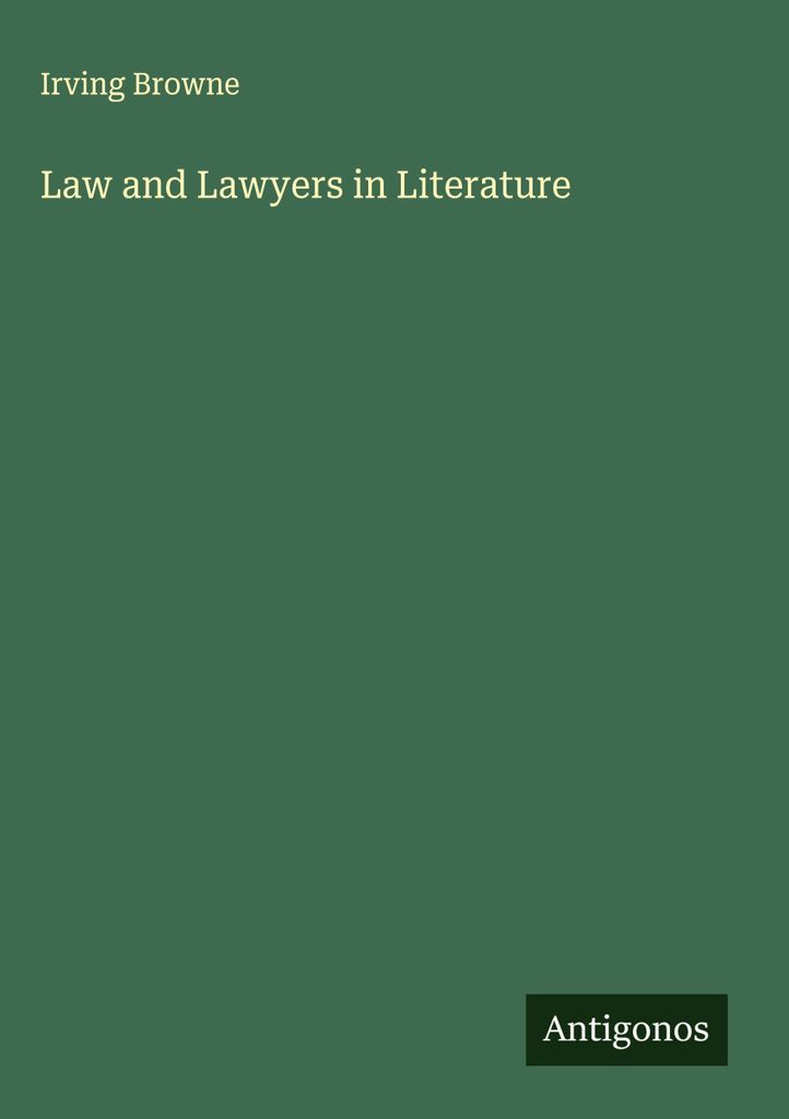Recht und Anwälte in der Literatur