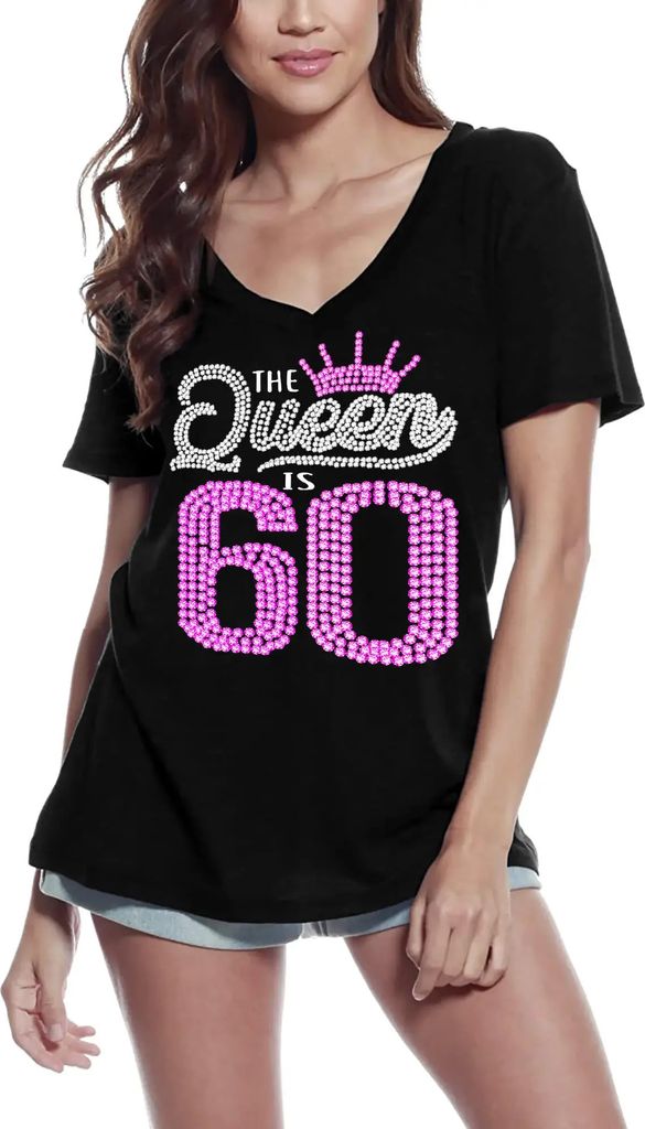 Damen Grafik T-Shirt V-Ausschnitt Die Königin ist 60 - 60 – The Queen Is 60 - 60th – Geschenk 60. Geburtstag Jahrestag 60 Jahre Jubiläum 60 J...