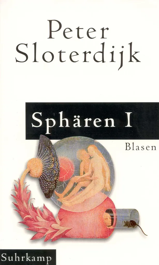 Sphären 1. Blasen : Livre de Philosophie de Peter Sloterdijk en Français