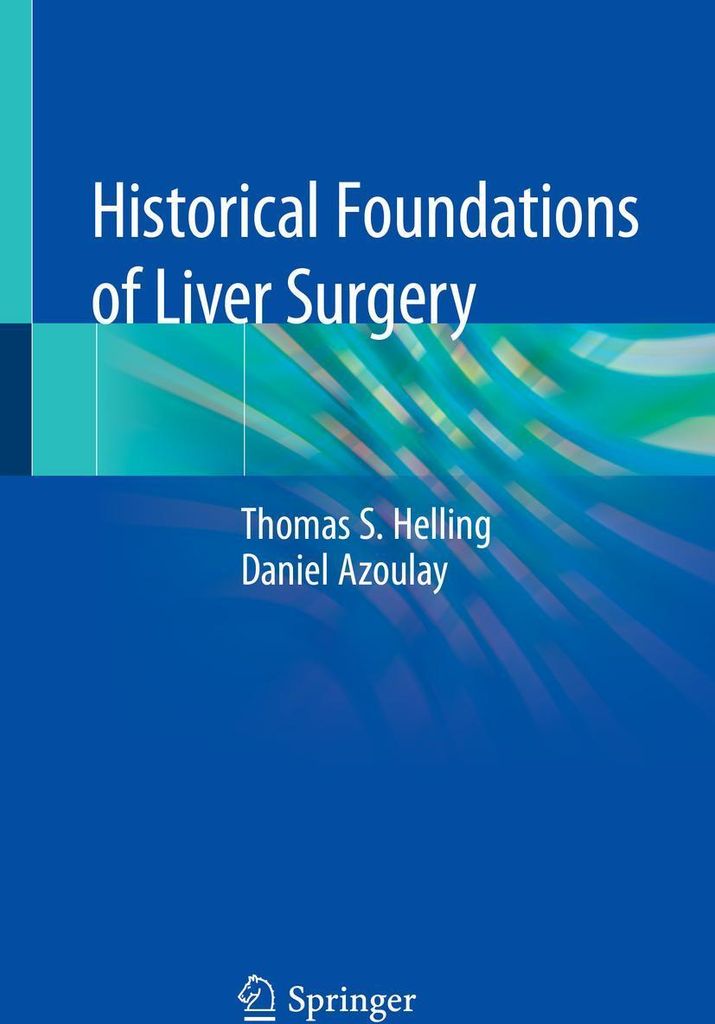 Historical Foundations of Liver Surgery