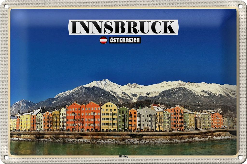 Blechschild Reise Innsbruck Österreich Hötting Berge 40x30cm