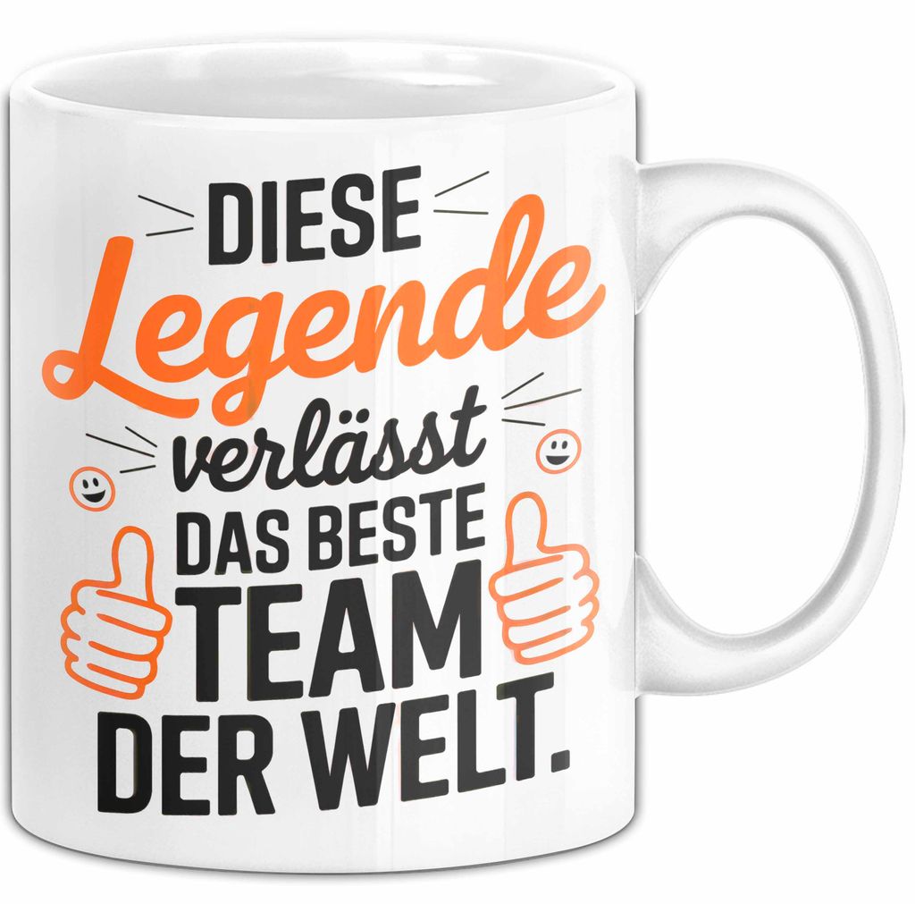 Büro Arbeit Kollege Tasse Becher Geschenk Lustige Geschenkidee Spruch Diese Legende Verlässt Das Beste Team Der Welt (Weiß)