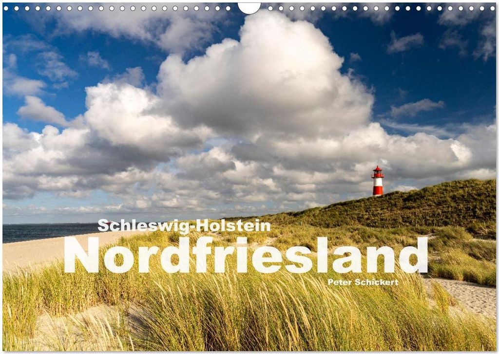 Schleswig-Holstein - Nordfriesland (Wandkalender 2026 DIN A3 quer), CALVENDO Monatskalender