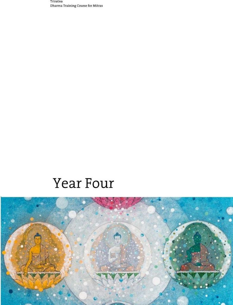 Dharma Training Course Year Four. Community, Triratna New.=