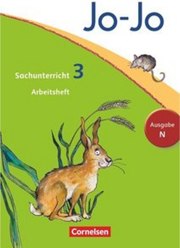 Jo-Jo Sachunterricht - Ausgabe Niedersachsen, Bremen, Hamburg, Schleswig-Holstein - 3. Schuljahr