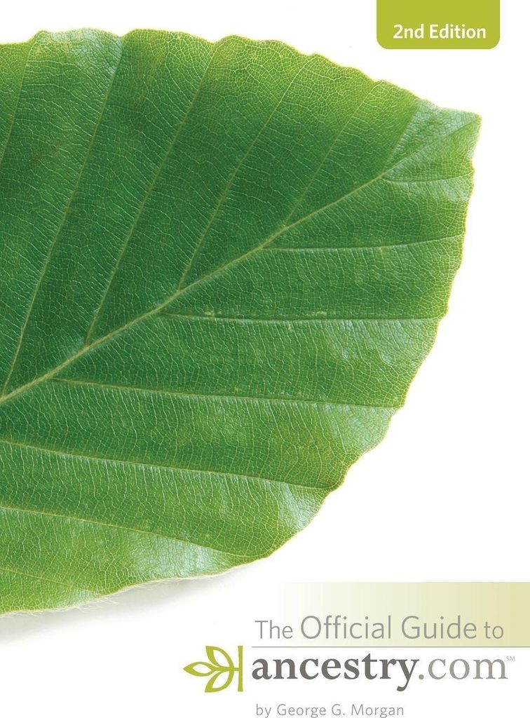 Official Guide to Ancestry.com, 2nd edition