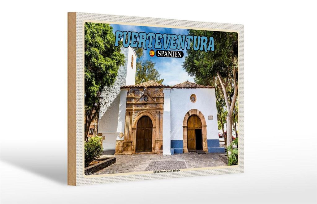 Holzschild Reise 30x20cm Fuerteventura Spanien Iglesia Nuestra
