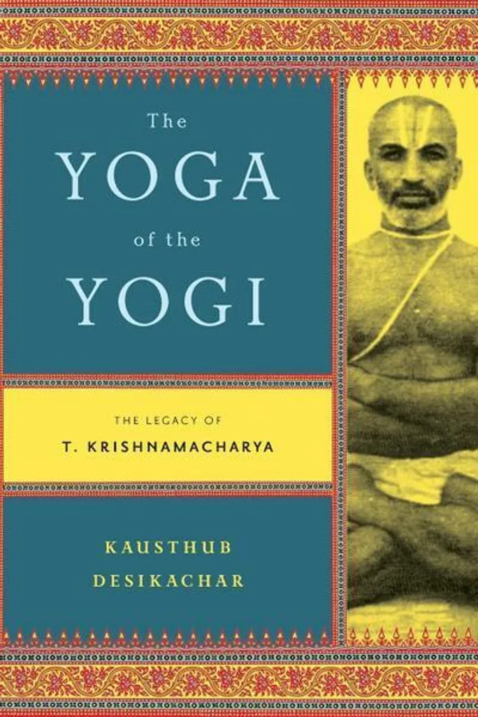 Yoga of the Yogi : Guide Essentiel sur la Philosophie et Postures de Yoga