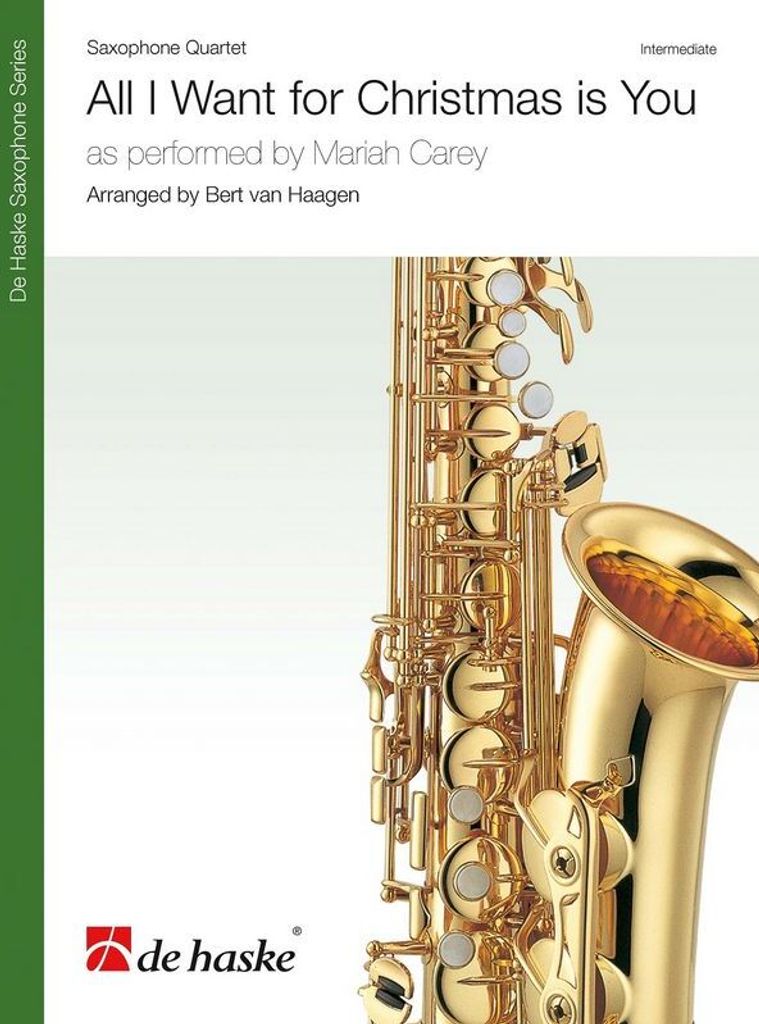 All I want for Christmas is Youfor 4 saxophones