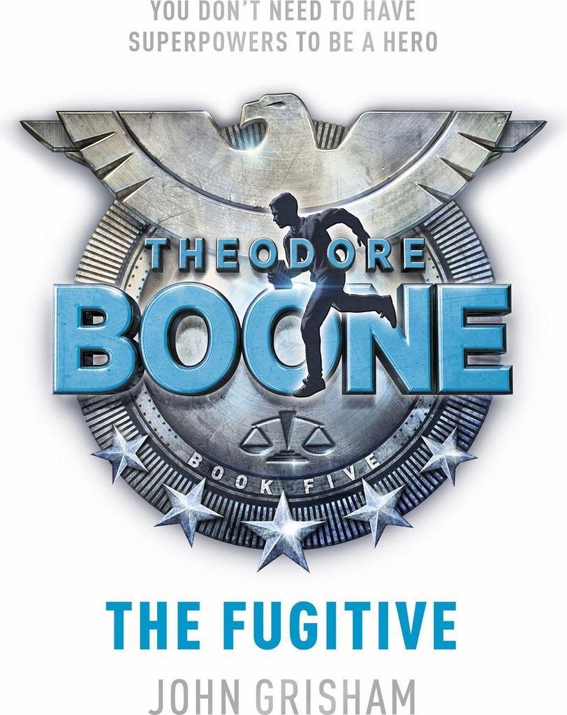 Theodore Boone: The Fugitive